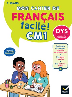 cover image of Mon cahier de Français facile DYS CM1: Nouveau Programme